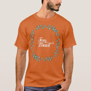 Team Brud I Blommig Krans Bröllop Boho Stil Euca T Shirt