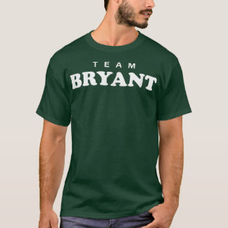 Team Bryant Efternamn Bröllop Efternamn Brud och F T Shirt