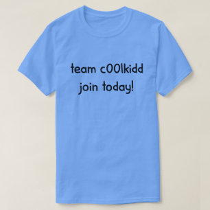Team C00lkidd Gå med Idag Roligt Gamer Citat Grafi T Shirt