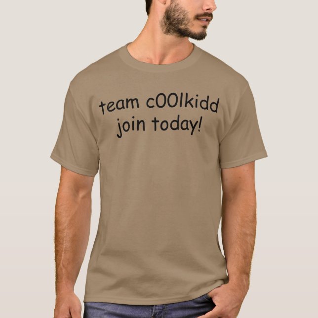 Team c00lkidd Gå med idag T Shirt (Framsida)