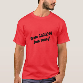 Team C00lkidd Gå med nu CoolKidd C00lkid CoolKid F T Shirt
