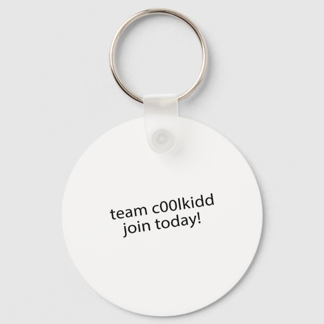 Team C00lkidd Join Today Funny Quote C00lkidd Kids Nyckelring (Framsida)