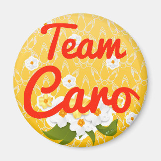 Team Caro Magnet