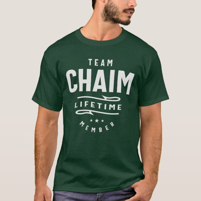 Team Chaim-livstidsmedlem Namn Chaim T Shirt (Framsida)