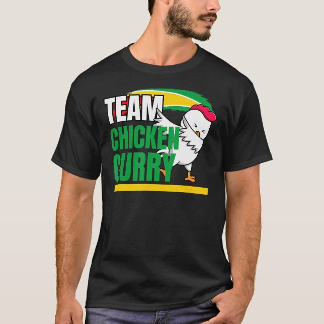 Team Chicken Curry - Guyana och Trinidad Patriotic T Shirt (Framsida)
