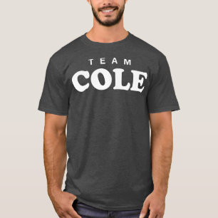 Team Cole Personligt Efternamn Brud Brudgum Familj T Shirt