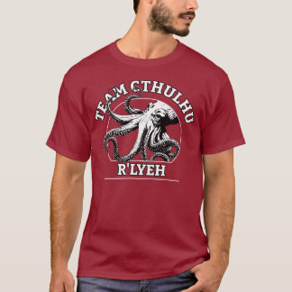 Team Cthulhu R'lyeh Lovecraft T Shirt
