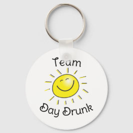 Team Day Drunk Sunshine Nyckelring
