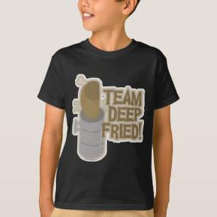 Team Deep Fried Turkey! Tee Shirt