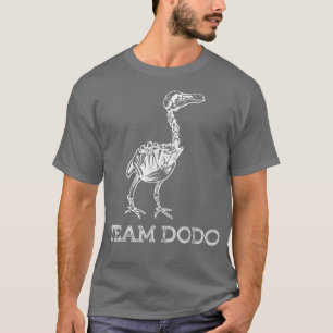 Team Dodo Fossil Skeleton Bird Paleontology T Shirt