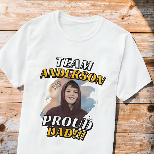 Team [Efternamn] Stolt Pappa Examen Foto T Shirt