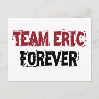 Team Eric Forever Vykort