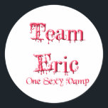 Team Eric Runt Klistermärke<br><div class="desc">dekal</div>