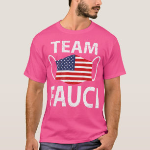 Team Fauci Shirt Quarantine Mask Social Avstånd T