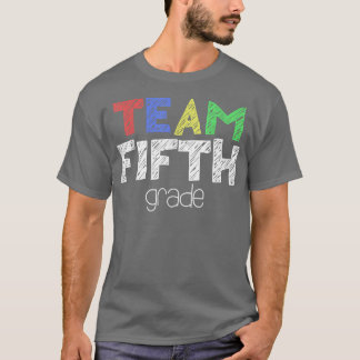 Team femte Klass 5:e Klass Back to school T Shirt