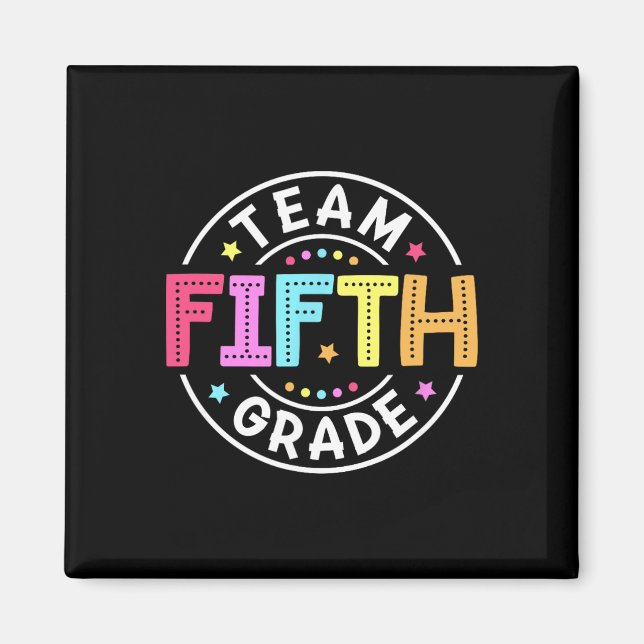 Team Femte Klass Lärare Ck Till Skolan 5:e Klass S Magnet (Framsidan)