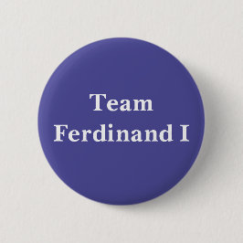 Team Ferdinand I Knapp