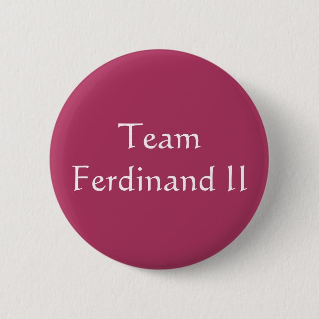 Team Ferdinand II Heliga Roman Emperor Knapp (Framsida)