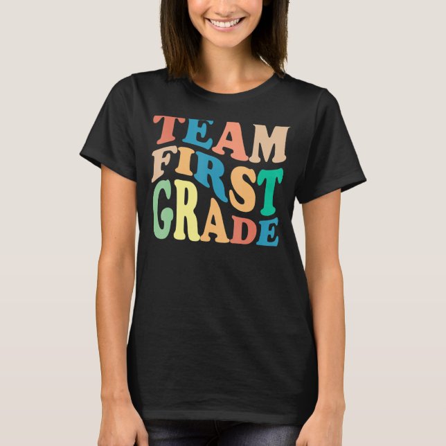Team First Klass, 1:a Klass Back to school Lärare T Shirt (Framsida)