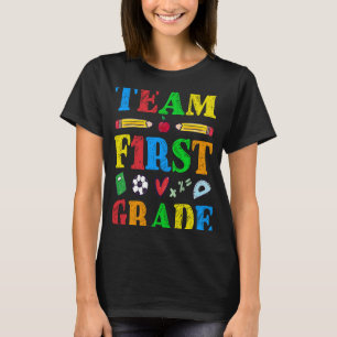 Team First Klass Kids 1st Klass Class Tillbaka til T Shirt