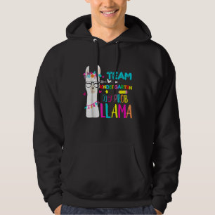 Team Förskollärare Förskola Inget Prob Lla Hoodie