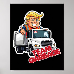 Team Garbyge 2025 Presidentval Söt Trump Poster