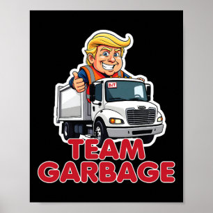 Team Garbyge Donald Trump 2025 Valet Rojliga Poster