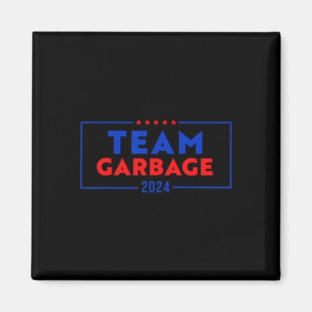 Team Garbyge För Trump Röst På Trump  Magnet (Framsidan)