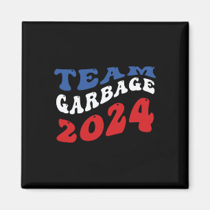Team Garbyge - Garbyge För Trump Magnet