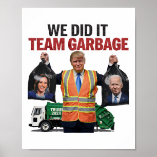 Team Garbyge Won Vi gjorde det 2024 Lastbil Garge Poster