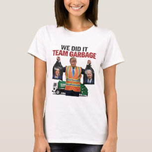 Team Garbyge Won Vi gjorde det 2024 Lastbil Garge T Shirt