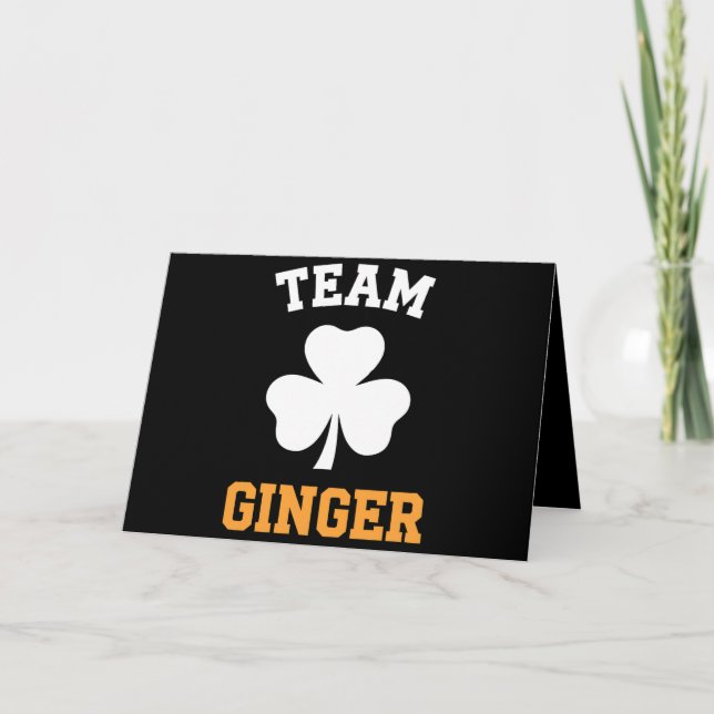 Team Ginger Rödhårig Rolig Irländsk St Patrick's D Tack Kort (Framsida)