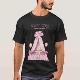 Team Girl Baby Shower 2025 Family Outfit T Shirt