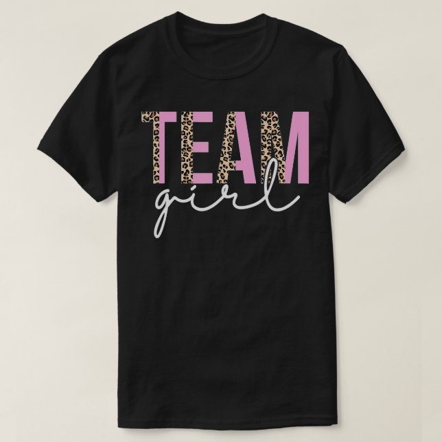 Team Girl Baby Shower Gender Reveal Party Cute Leo T Shirt (Design framsida)