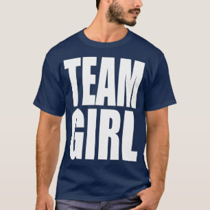 Team Girl Baby Shower Gender Reveal Party Rosa T Shirt