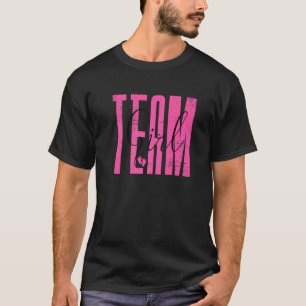 Team Girl Fantastisk Parchild Shower Party Gende T Shirt