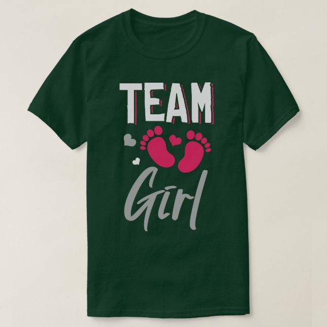 Team Girl Gender Reveal Baby Shower T Shirt (Design framsida)