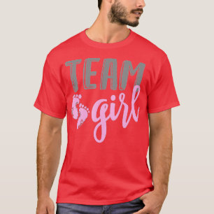 Team Girl Gender Reveal Baby Shower T Shirt