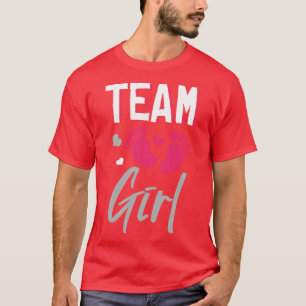 Team Girl Gender Reveal Baby Shower T Shirt