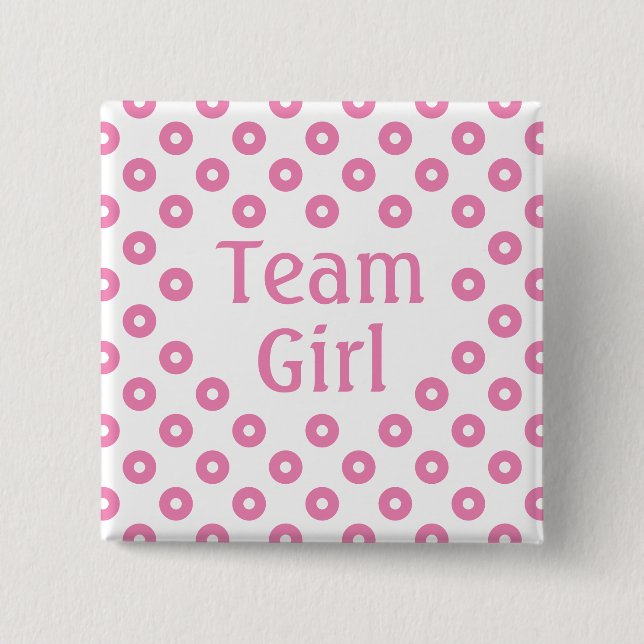 "Team Girl" White Polka Dot Gender Predidence Knapp (Framsida)