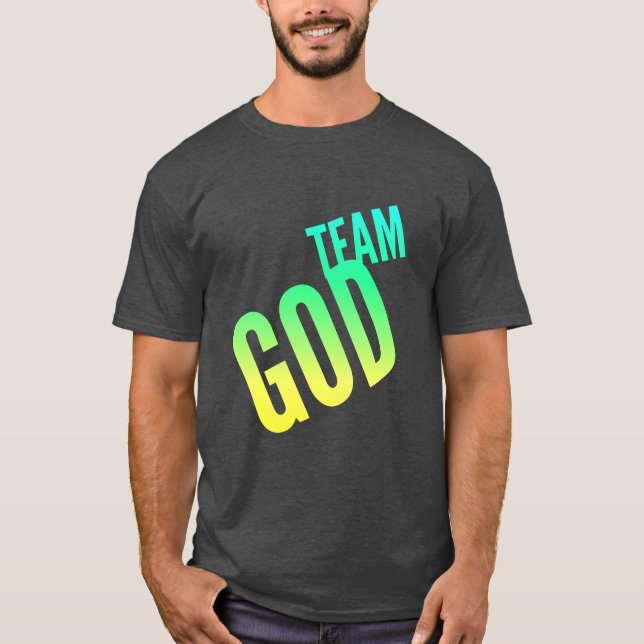 Team God Manar-Shirt i teckensnitt för grönt och g T Shirt (Framsida)