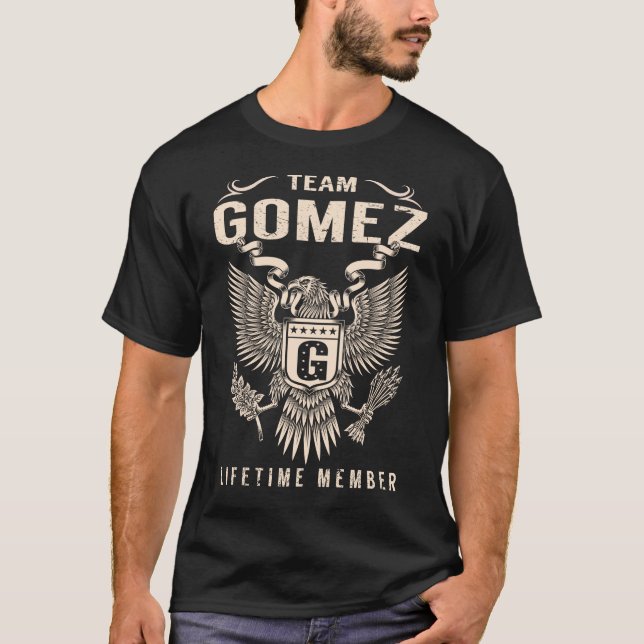 Team GOMEZ-livstidsmedlem T Shirt (Framsida)