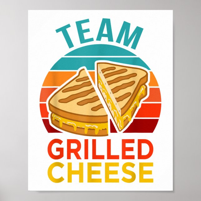 Team Grilled Cheese Funny Sandwich Älskare Graphic Poster (Framsidan)