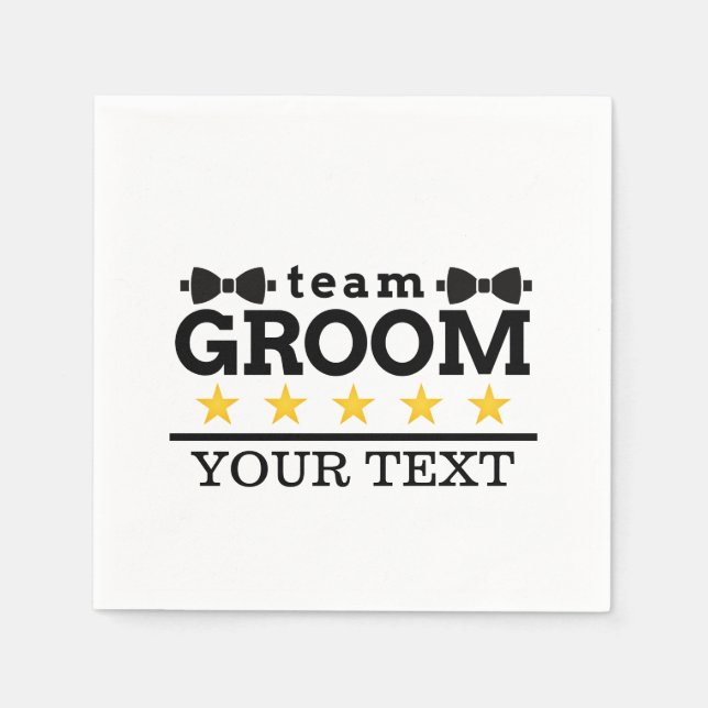 Team Groom | Bröllopsgäst | Brudgum | Svart Vit Pappersservett (Framsidan)