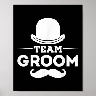 Team Groom Crew Party Squad Grooms Bachelor Poster