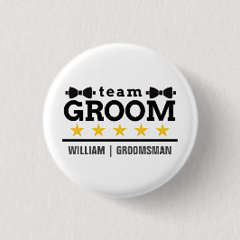 Team Groom | Groomsman | Bachelor | Svartvit Knapp