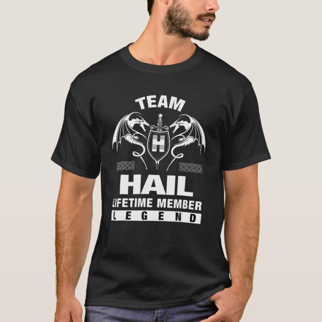 Team Hail-livstidsmedlem T Shirt (Framsida)