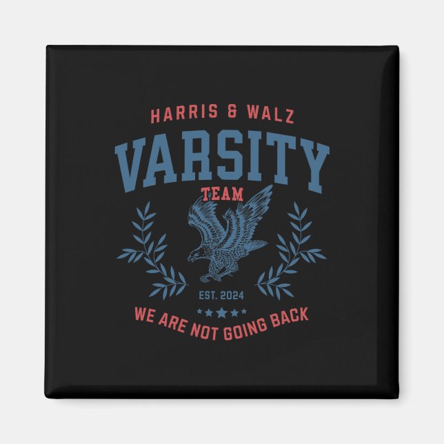 Team Harris Walz 2024 Val Kamala Tim Waltz  Magnet (Framsidan)