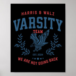 Team Harris Walz 2024 Val Kamala Tim Waltz Poster