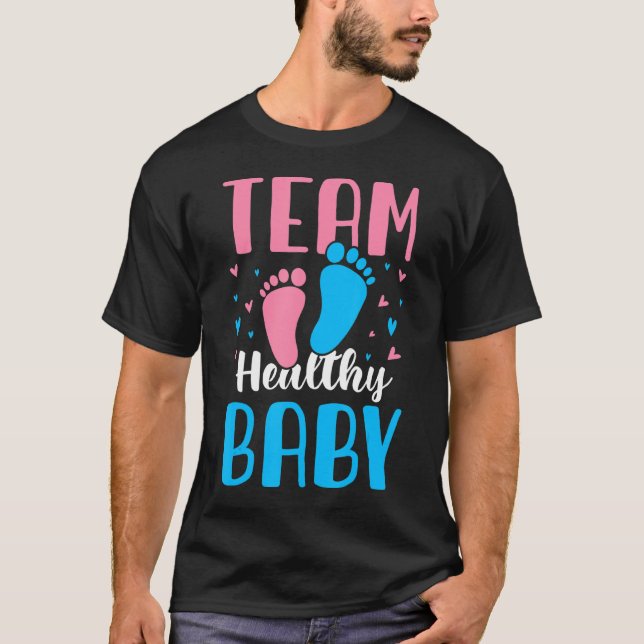 Team Healthy Baby Funny Gravid Gender Reveal BA T Shirt (Framsida)